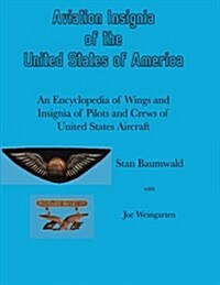 Aviation Insignia of the United States of America (Paperback)