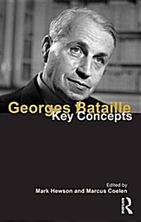 Georges Bataille : Key Concepts (Paperback)