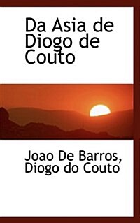 Da Asia de Diogo de Couto (Paperback)