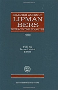Selected Works of Lipman Bers (Hardcover)