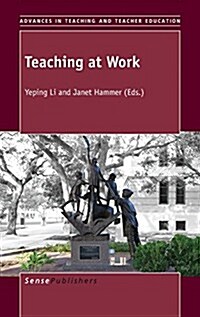 Teaching at Work (Hardcover)