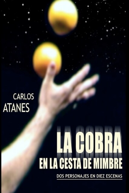 La Cobra En La Cesta de Mimbre (Paperback)