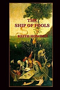 The Ship of Fools (Paperback)