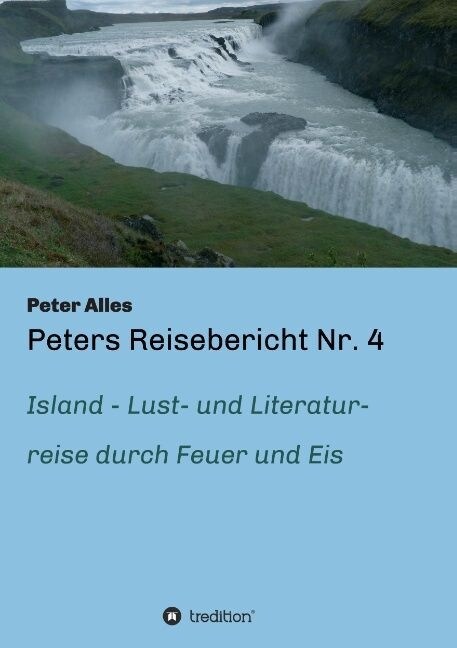 Peters Reisebericht NR. 4 (Paperback)