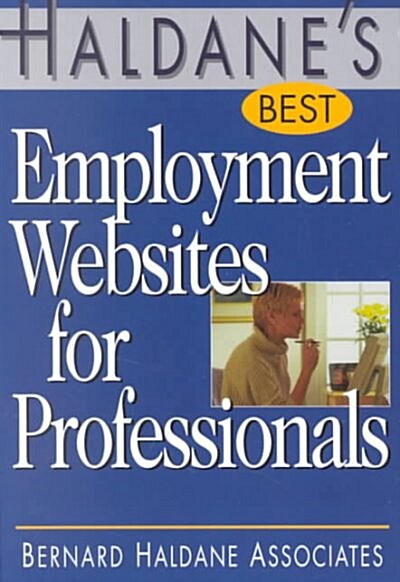 Haldanes Best Employment Websites for Professionals (Paperback)