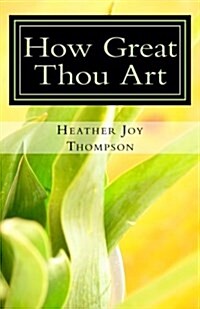 How Great Thou Art (Paperback)