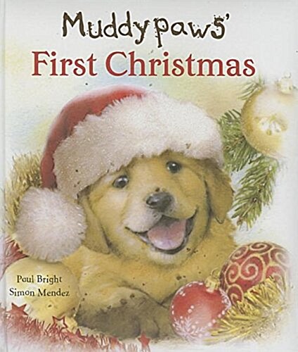 [중고] Muddypaws‘ First Christmas (Hardcover)