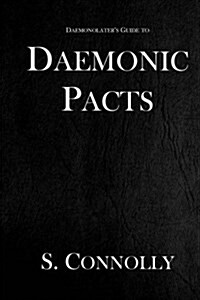 Daemonic Pacts (Paperback)