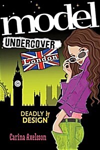 Model Undercover: London (Paperback)