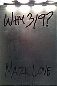 Why 319? (Paperback, First Printing)