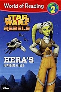 Star Wars Rebels: Heras Phantom Flight (Prebound, Bound for Schoo)