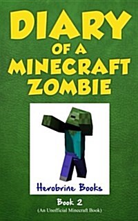 Diary of a Minecraft Zombie, Book 2: Bullies and Buddies (Paperback)