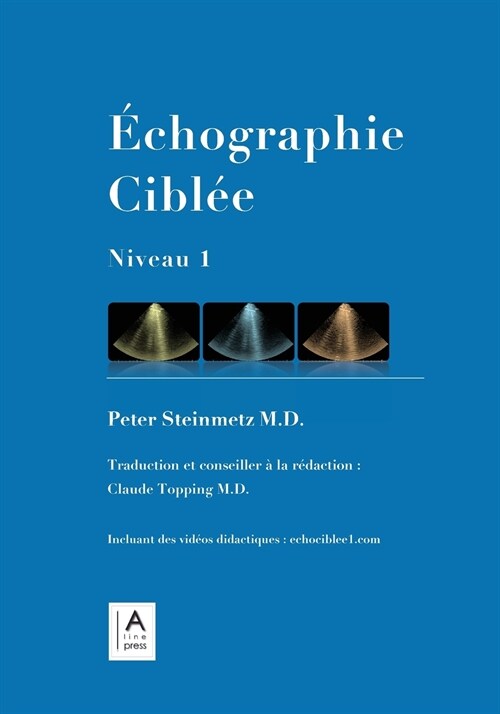 Echographie Ciblee: Niveau 1 (Paperback)