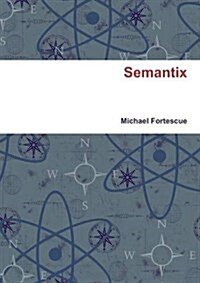 Semantix (Paperback)