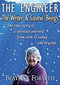 The Engineer, the Writer and Cosmic Beings (Paperback)