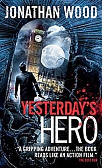 Yesterdays Hero (Mass Market Paperback)