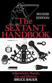 The Sextant Handbook (H/C) (Hardcover, 2, Revised)