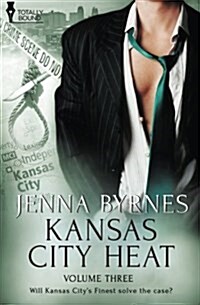 Kansas City Heat: Vol 3 (Paperback)