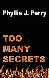 Too Many Secrets (Paperback)