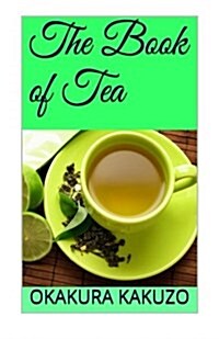 The Book of Tea (Paperback)