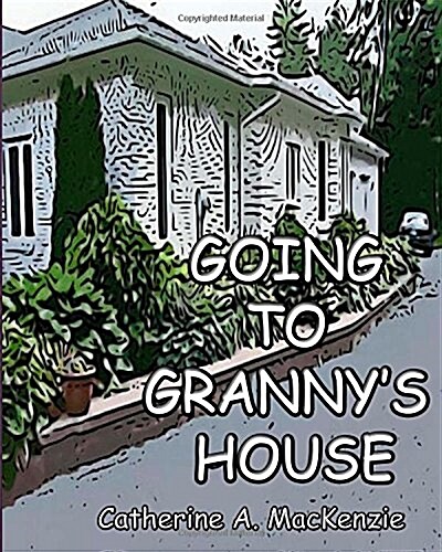 Going to Grannys House (Paperback)