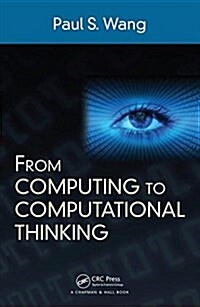 From Computing to Computational Thinking (Paperback)