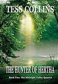 The Hunter of Hertha (Hardcover)