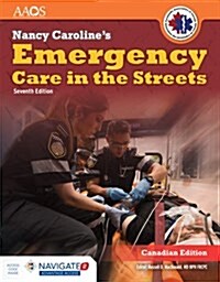 Nancy Carolines Emergency Care in the Streets, Canadian (Hardcover, 7, Revised)