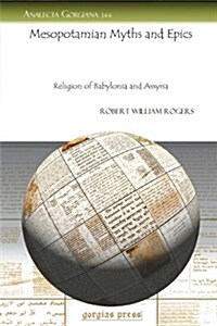 Mesopotamian Myths and Epics (Paperback)