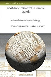 Root-Determinatives in Semitic Speech (Paperback)