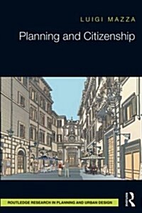 Planning and Citizenship (Hardcover)