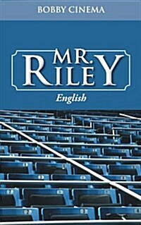 Mr. Riley: English (Paperback)