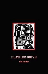 Blather Drive (Paperback)