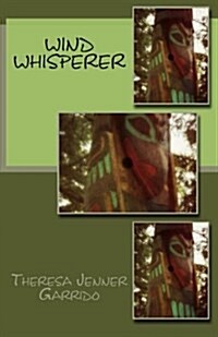 Wind Whisperer (Paperback)