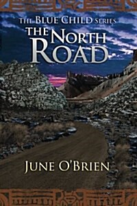 The North Road (Paperback)