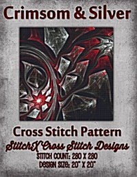 Crimson and Silver Cross Stitch Pattern (Paperback)