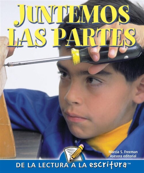 Juntemos Las Partes: Put It Together (Paperback)