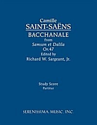 Bacchanale, Op.47: Study Score (Paperback)