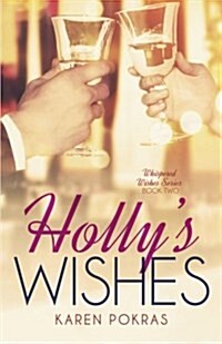 Hollys Wishes (Paperback)