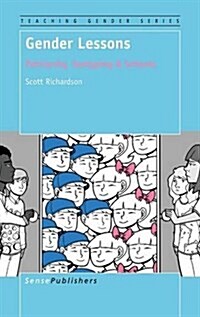 Gender Lessons: Patriarchy, Sextyping & Schools (Hardcover)