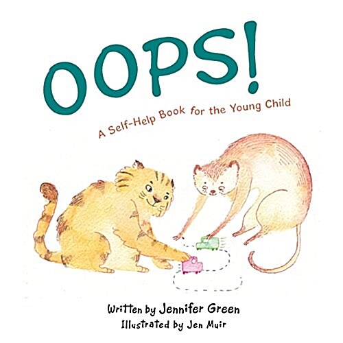 OOPS!: A Self-Help Book for the Young Child (Paperback)
