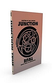 Junction True (Paperback)