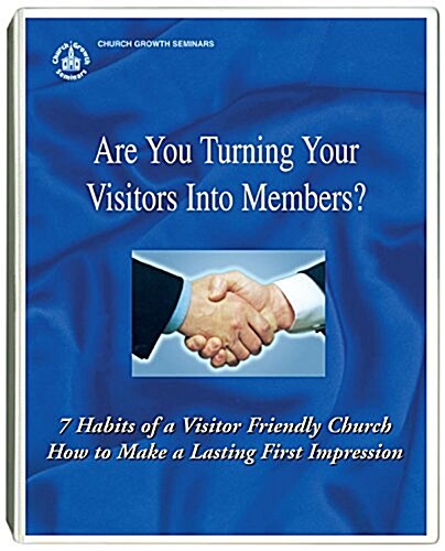 7 Habits of a Visitor-Friendly Church CD Audio Album: Are You Turning Your Visitors Into Members? (Hardcover)