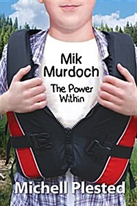 Mik Murdoch: The Power Within (Paperback)
