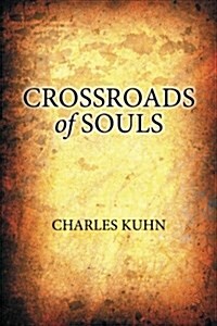 Crossroads of Souls (Paperback)