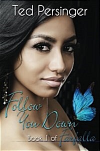 Follow You Down (Paperback)