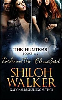 The Hunters: Book 1 & 2 (Paperback)