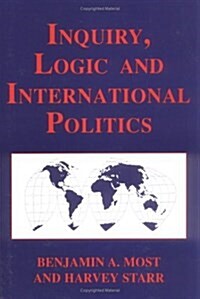 Inquiry, Logic, and International Politics (Paperback)