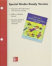 Looseleaf for Charlotte Hucks Childrens Literature: A Brief Guide (Loose Leaf, 2)