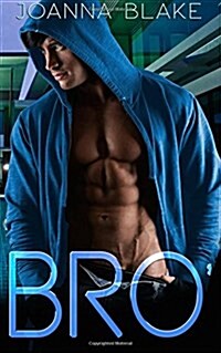 Bro (Paperback)